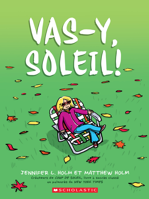 Title details for Vas-y, Soleil! by Jennifer L. Holm - Wait list